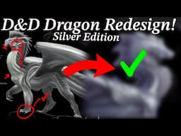 D&D Dragon Redesign Challenge | Silver Dragon