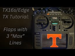 Radiomaster TX16s/Edge Tx: Flaps with 3 "Max" line method