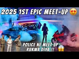 APNE MEET UP PAR POLICE AAGAYI 😱 😰 || CRAZY MEET UP GONE WRONG😨