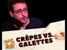 Crêpes VS Galettes