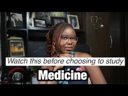 WHAT YOU SHOULD KNOW BEFORE STUDYING MEDICINE