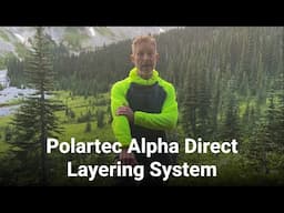 Polartec Alpha Direct Layering System