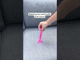 Did I ruin my couch? Staining my couch with pink slime!!