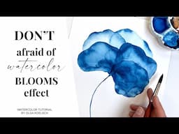 USE watercolor BLOOMS to paint beautiful flowers!