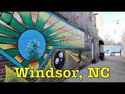 I'm visiting every town in NC - Windsor, North Carolina