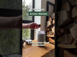 How to use: Aroma Wander Diffuser