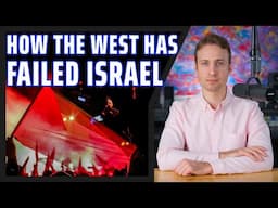 The West Is Turning Against Israel