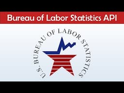 How to Access the Bureau of Labor Statistics API (in R)