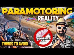 paramotoring ki reality | Bond paper pe sign kara liya. things to avoid.