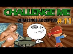 Clash of Clans Challenge Me #11 WE HATH RETURNED!