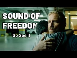 Go See Sound of Freedom