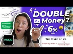 🤑 How to DOUBLE YOUR MONEY with Maya Bank (Rule of 72) – Earn EVERY DAY with your Savings