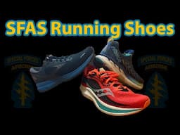 Best Running Shoes For SFAS | Special Forces Assessment and Selection