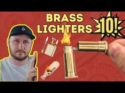 💥BOOM! 10 New UNIQUE Brass Lighters I'M KEEPING forever!