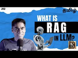 What is RAG in LLM? | Retrieval-Augmented Generation Explained in Tamil | Karthik's Show