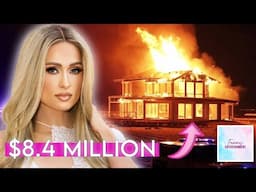 Paris Hilton's $8.4 Million Malibu Home Lost to Wildfires | House Tour 2025