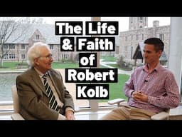 The Life and Faith of Dr Robert Kolb