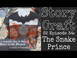 The Snake Prince- Story Craft S2 Episode 34 - Scrap Busting Part 3 -  Coffin Shaped Window Pockets