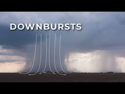 Thunderstorm Downbursts | May 19th, 2024