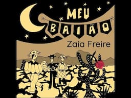 Meu Baião - Zaia Freire