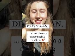 Dear Vegans