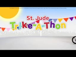 Let's Get Ready to Ride - St. Jude Trike-A-Thon Theme Song