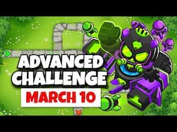 BTD6 Advanced Challenge | JJ 2Fatal's Challenge | March 10, 2025