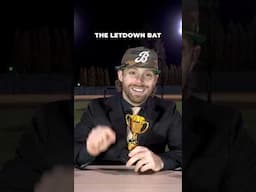 LETDOWN BAT OF THE YEAR AWARD