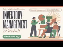 Aging Schedule Of Inventory | Techniques Of Inventory Management