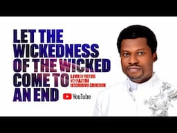 Warfare Prayers To End The Wickedness Of The Wicked | Pray This Prayers from 12am to 2am