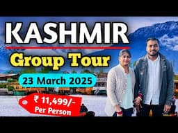 Kashmir Group Trip | Kashmir Tourist Places | Kashmir Tour Yatra Vats | Cost 11,499 | 23 MARCH 2025