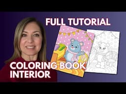 Create a Coloring Book With Me to Sell on Amazon KDP - Full tutorial on how to make the interior