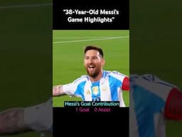 "38-Year-Old Messi Shines in a 2024 October Game" #football #soccer #lionelmessi #messi