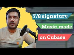 I made a 7/8 signature Jain bhajan in Cubase 14 | Music production tutorial