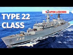 Type 22-class frigate | The costly experience of the Royal Navy