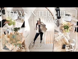 DAYS IN THE LIFE | M&S CLEANING HAUL, GYM MOTIVATION, COOKING & JUICING! 🌿