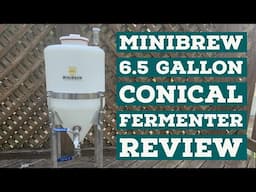 Minibrew 6.5 Gallon Conical Fermenter Review (2020)