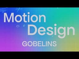 Motion Design - Show reel GOBELINS