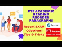 PTE Academic Reading- REORDER PARAGRAPHS | Tips & Strategy