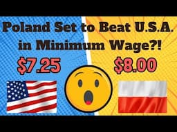 Breaking News!  Poland Set to Beat USA in Minimum Wage!?