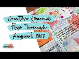 Creative Journal Flip Through - Hobonichi A5 Notebook - August 2023