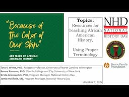 Teaching African American History: Webinar 1