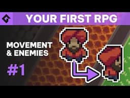 Make Your First RPG | Movement & Enemies