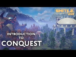 SMITE 2 - Introduction to Conquest