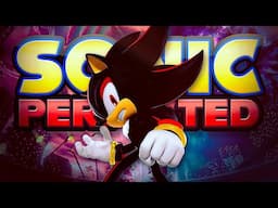 How Shadow Generations PERFECTS Modern Sonic - Analysis & Critique