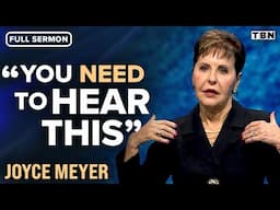 Joyce Meyer: STOP Running and START Living the Life that God Created for You | NEW YEAR Sermon | TBN