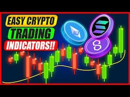 Trading Crypto with the Easiest Indicators!!