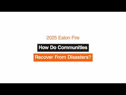 How Do Communities Recover From Disasters?