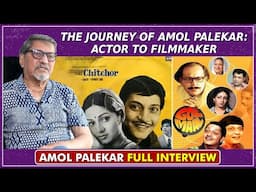 Amol Palekar's Journey From Superstar To A filmmaker | Chitchor | Golmaal | Shah Rukh Khan