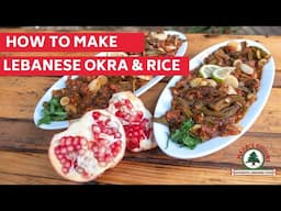 How to make Lebanese okra and rice ( Bami W ruz)